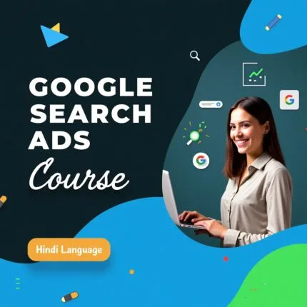 Google Search Ads Course